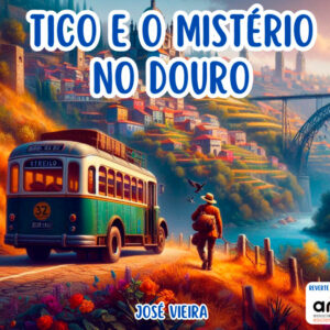 Tico e o Mistério no Douro