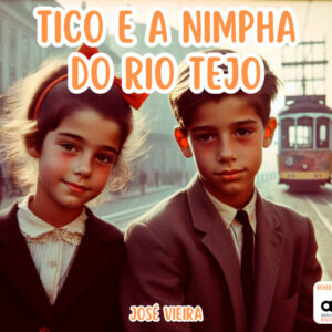 Tico e a Nimpha do Tejo